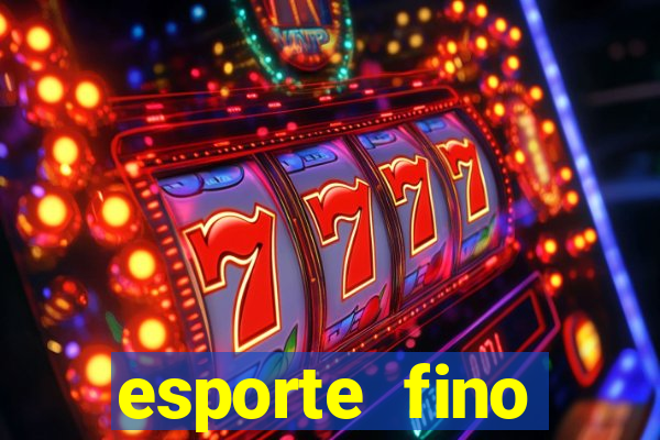esporte fino feminino adolescente